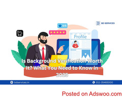 Is Background Verification Worth It? What You Need to Know in 2025