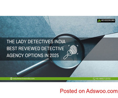 The Lady Detectives India Best Reviewed Detective agency options in 2025