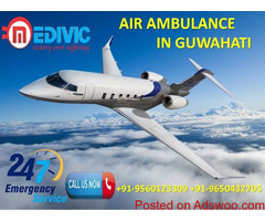 Now Book Very Fast Medical Transfer Air Ambulance in Guwahati by Medivic