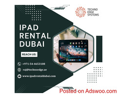 Need an iPad Rental in Dubai Quickly?