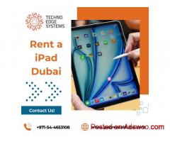 How to Rent a iPad Dubai Fast?