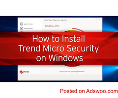 Quick Download, Installation, and Activation For Trend Micro Security