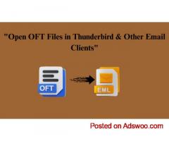 "Open OFT Files in Thunderbird & Other Email Clients"