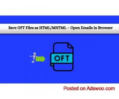 Save OFT Files as HTML MHTML Open Emails in Browser