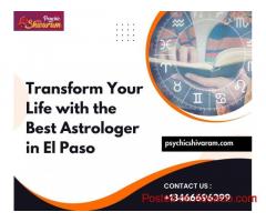 Transform Your Life with the Best Astrologer in El Paso