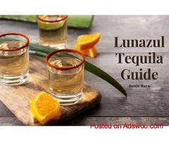 The Lunazul Tequila Guide: Everything You Need to Know