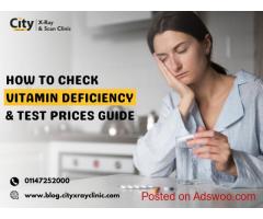 How to Check Vitamin Deficiency and Test Prices Guide