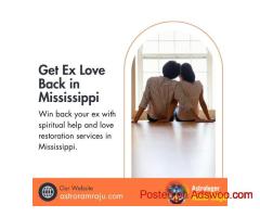 Reignite Lost Love: Get Ex Love Back in Mississippi