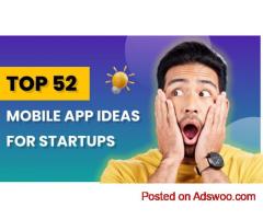 Top 52 Mobile App Ideas for Startups in 2025