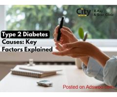 Type 2 Diabetes Cause & Symptoms: Early Warning Signs and Risks