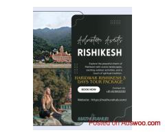 Haridwar Rishikesh Tour Package from Delhi for Pilgrimage and Adventure