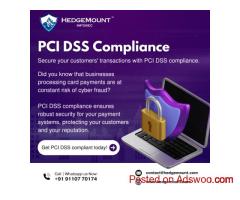 PCI DSS Compliance Services in Hyderabad – Secure Your Business with HedgeMount