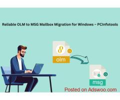 Reliable OLM to MSG Mailbox Migration for Windows – PCInfotools