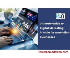 Looking for a Digital Marketing in India For Australia Business