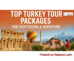 Top Turkey Tour Packages for Sightseeing & Adventure