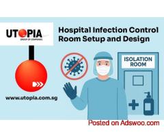 Hospital Infection Control Room Setup and Design
