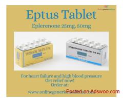 Eptus (Eplerenone) for heart failure and high blood pressure | Buy at OnlineGenericMedicine