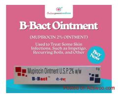 B-Bact Ointment for Cuts, Wounds & Minor Skin Issues - Online Generic Medicine
