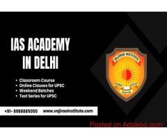 Best IAS Academy in Delhi for UPSC Exam Preparation