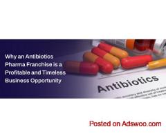 Looking for an Antibiotics Pharma Franchise in India