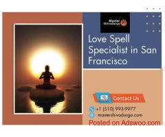 Love Spell Specialist in San Francisco