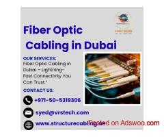Who Provides Industrial Fiber Optic Cabling in Dubai?