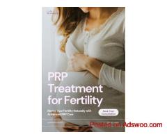 PRP Fertility MD – Advanced PRP Fertility Treatment for Ovarian Rejuvenation and Parenthood Success