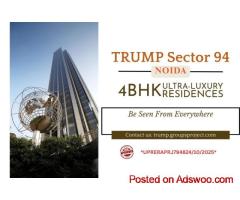 Trump Sector 94 Noida - Not Just Tall. Thoughtfully Designed