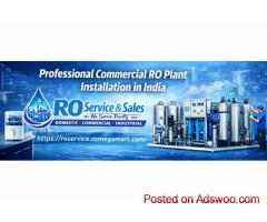 Professional Commercial RO Plant Installation in India