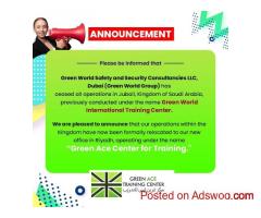 Official Operational Relocation Announcement – Green Ace Center for Training, Saudi Arabia