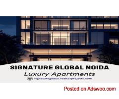 Invest in Signature Global Noida New Launch Apartments