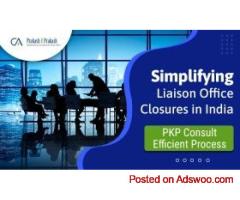 Closing Liaison Offices in India: Efficient Process by PKP Consult