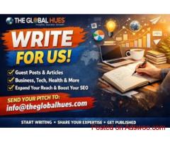 Guest Blogging Opportunity – Write for Us + Global Audience
