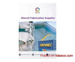 Stencil Fabrication Supplier in Gujarat - Get Quote Now