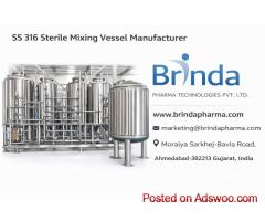 SS 316 Sterile Mixing Vessel Manufacturer in Ahmedabad