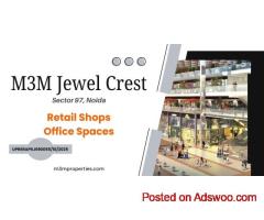 Best Commercial Property in Noida | M3M Jewel Crest   Project