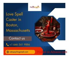 Love Spell Caster in Boston, Massachusetts – Psychic Ganesh