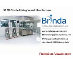 Sterile Manufacturing Vessel Manufacturer in India – Brinda