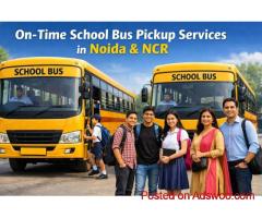 Book On-Time School Bus Pickup Services in Noida and NCR