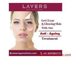Best Anti-Ageing Treatment For Radiant And Youth Full Skin