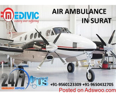 Take Stress-Free and Top Level Air Ambulance Service in Surat by Medivic