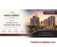 Hero Homes Lucknow - Feel The Change In Your Life