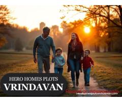 Buy Premium Plots in Hero Homes Vrindavan – Invest in Spiritual Real Estate