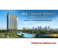 Trump Tower Hyderabad - The True Meaning Of Luxury And Convenience