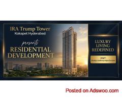 Trump Tower Hyderabad - The True Meaning Of Luxury And Convenience