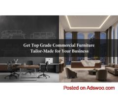Get Top Grade Commercial Custom Furniture Tailor-Made for Your Business