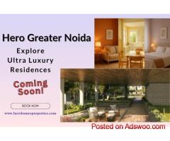 Hero Homes Greater Noida: A Growing Real Estate Destination in NCR
