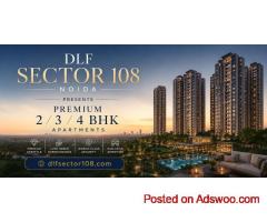 DLF Sector 108 Noida - A Higher Quality Of Living.