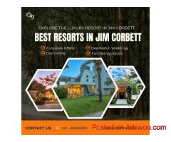 Discover Beautiful Resorts in Jim Corbett for a Memorable Vacation