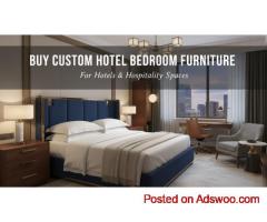 Buy Custom Hotel Bedroom Furniture for Hotels & Hospitality Spaces